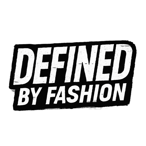 Defined By Fashion